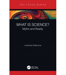 What is Science? Myths and Reality - Zlatanova, Jordanka