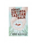 Dünyayı Sırtında Taşıyan Balık - Genç Timaş