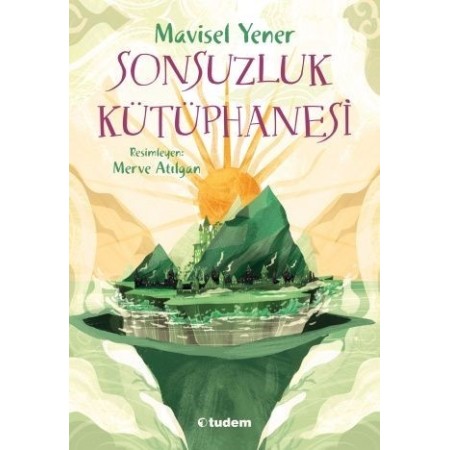 Sonsuzluk Kütüphanesi Tudem Yayınları