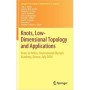 Knots, Low-Dimensional Topology and Applications