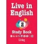 Living Yayınları Live in English 2. Sınıf Study Book Grade 2