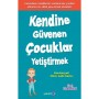 Yakamoz Yayınları Kendine Güvenen Çocuklar Yetiştirmek