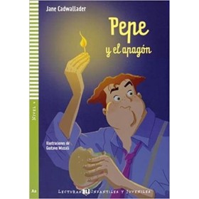 Pepe y el apagon + CD Nivel 4 A2 Espanol