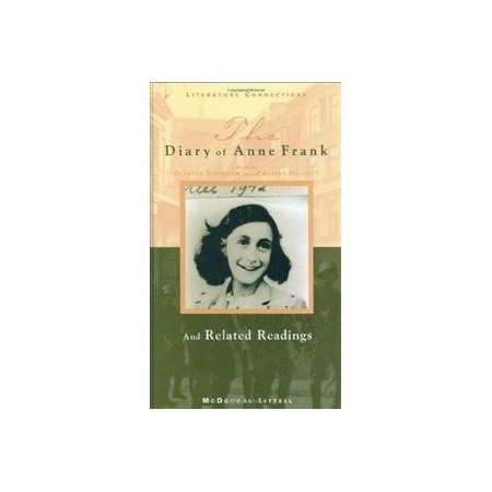 The Diary of Anne Frank and Related Readings