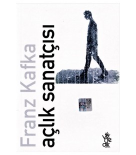 Venedik Yayınları Franz Kafka Açlık Sanatçısı