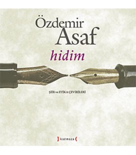Özdemir Asaf Hidim Şiir ve Etika Çevirileri