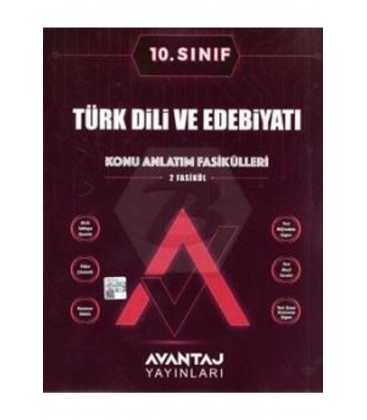 Avantaj 10. Sınıf Türk Dili Ve Edebiyatı Konu Anlatım Fasikülleri
