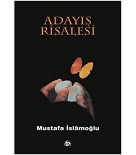 Adayış Risalesi Düşün Yayıncılık - Mustafa Islamoglu