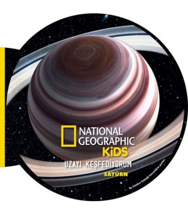 Uzayı Keşfediyorum: Satürn - National Geographic Kids