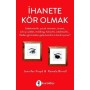 Kuraldışı Yayınları İhanete Kör Olmak