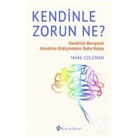Kuraldışı Yayınları Kendinle Zorun Ne?