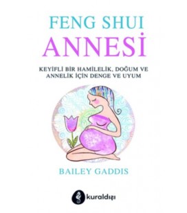Feng Shui Annesi - Kuraldışı Yayınları