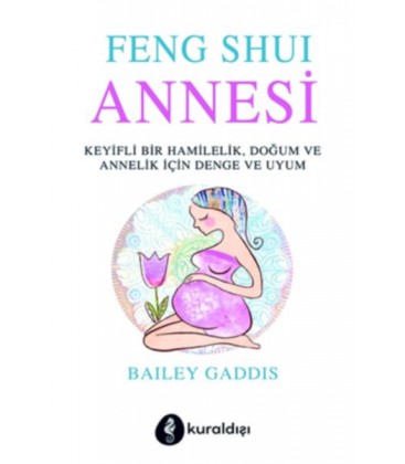 Feng Shui Annesi - Kuraldışı Yayınları