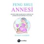 Feng Shui Annesi - Kuraldışı Yayınları