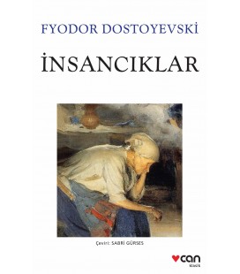 İnsancıklar Fyodor Mihayloviç Dostoyevski - Can Yayınları
