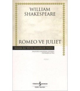 Romeo ve Julietiş Bankası Kültür Yayınları William Shakespeare