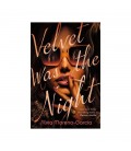 Velvet Was the Night - by Silvia Moreno-Garcia