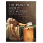 The Painter's Secret Geometry Dover Classics