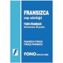 Fransızca Cep Sözlüğü (Fransızca Türkçe Türkçe Fransızca) Fono Yayınları