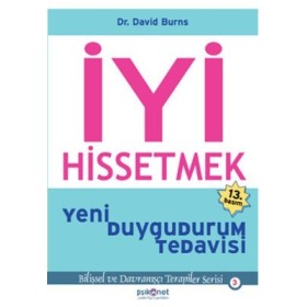 İyi Hissetmek - David Burns - Psikonet Yayınları