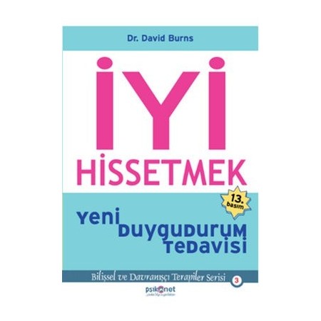 İyi Hissetmek - David Burns - Psikonet Yayınları
