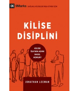 Church Discipline - Kilise Disiplini - Jonathan Leeman