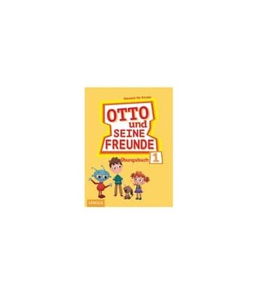 Otto Und Seine Freunde 1 Übungsbuch