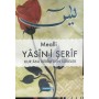 YASİNİ ŞERİF KUR'AN'I KERİMDEN SURELER