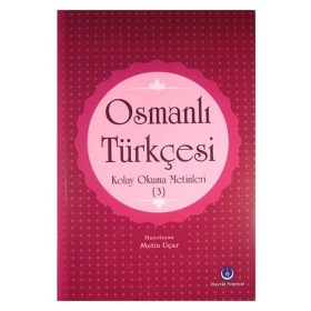 Hayrat Neşriyat Osmanlı Türkçesi Kolay Okuma Metinleri