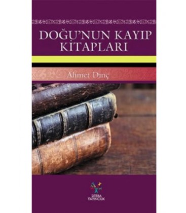 Doğu'nun Kayıp Kitapları Litera Yayınları