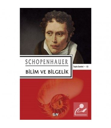 Bilim ve Bilgelik - Arthur Schopenhauer