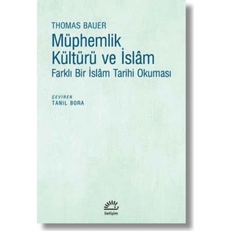 Müphemlik Kültürü ve İslâm - Thomas Bauer
