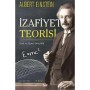 Izafiyet Teorisi - Albert Einstein