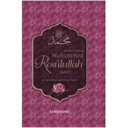 Alemlere Rahmet Muhammed Resulullah - Semerkand Yayınları