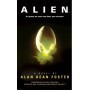 Alien: The Official Movie Novelization: Foster, Alan Dean