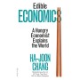 Edible Economics A Hungry Economist Explains the World
