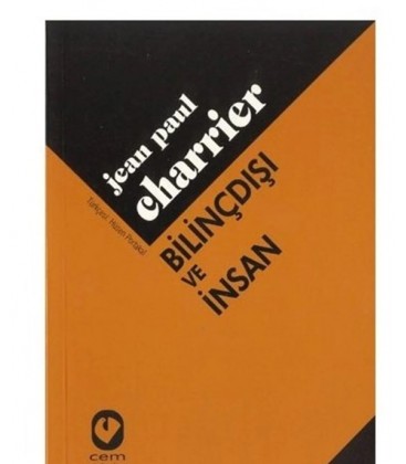 Nellson Jackson Bilinçdışı Ve İnsan Jean Paul Charrier Cem Yayınevi