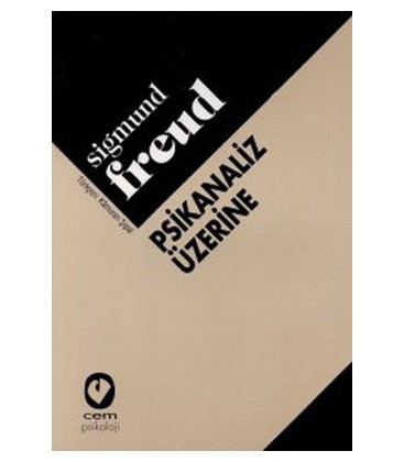 Cem Yayınevi Psikanaliz Üzerine Sigmund Freud