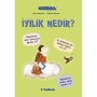 Filozof Çocuk - İyilik Nedir ? - Oscar Brenifier