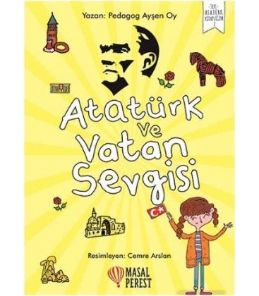 Atatürk ve Vatan Sevgisi Ayşen Oy - Masalperest