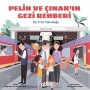 İlk Tren Yolculuğu-Pelin ve Çınar'ın Gezi Rehberi