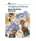 Beyaz Zambaklar Ülkesinde / Çınar Yayınları / Grigori Spiridonoviç Petrov,Grigory