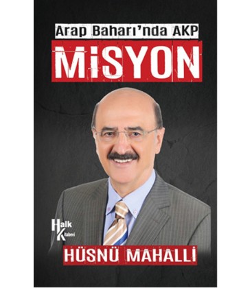 Arap Baharı'nda AKP Misyon