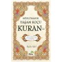 Müslümanın Yaşam Koçu Kurandır - YAZAR Kadir Akel