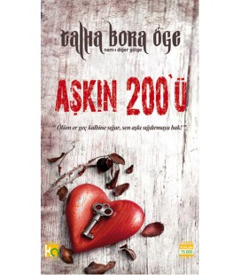 Aşkın 200'ü - Yazar Talha Bora Öge