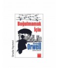 GÖNÜL YAYINCILIK Boğulmamak Için - George Orwell - Gönül Yayıncılık