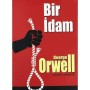 GÖNÜL YAYINCILIK George Orwell Bir Idam