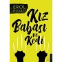 Kız Babası ve Kedi - Erol Hızarcı