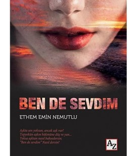 Az Kitap Ben De Sevdim / Ethem Emin Nemutlu