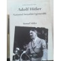 Adolf Hitler - Nasyonel Sosyalist Egemenlik / Tarihte İz Bırakanlar Dizisi